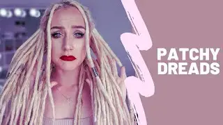 Patchy Dreadlocks