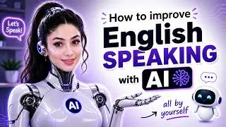 How to improve speaking using AI - personal experience included!