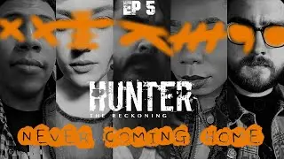 Hunter: The Reckoning || Never Coming Home || E5: I'm Not Okay