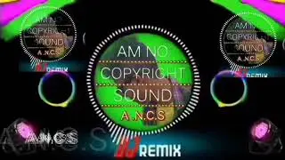 COPYRIGHT FREE BAGRAUND MUGIC {AM NO COPYRIGHT SOUND}