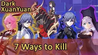 Dark XuanYuan: 7 Ways to Kill (NS, Miko, FS, Judah, CH, SK) | Honkai Impact 3 Memorial Arena DXY