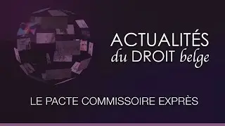 Le pacte commissoire exprès