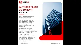 BIMDeX AUTOCAD PLANT 3D TO REVIT Exporter