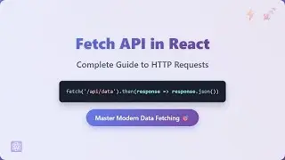 Fetch API in React: Mastering Data Fetching for Beginners 🚀