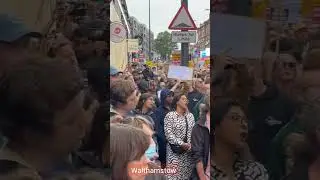 1000's Protesters Walthamstow