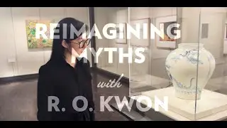 Reimagining Myths with R.O. Kwon