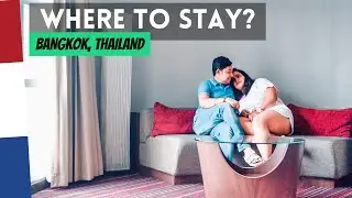 Where to stay in BANGKOK ?