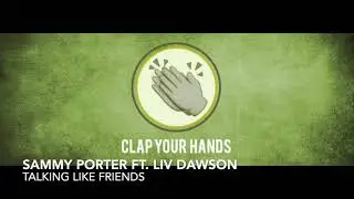 Sammy Porter ft. Liv Dawson - Talking Like Friends