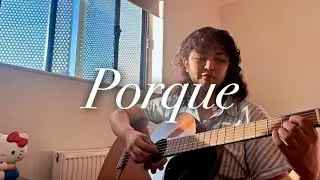 Porque - Maldita : Live Guitar & Voice