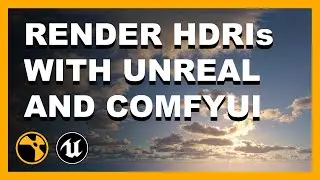 Render HDRIs With Unreal And Upscale Them With Comfyui