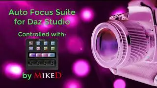 Auto Focus Suite for Daz Studio Using Stream Deck Plus