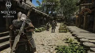 ULTRA Modded Skyrim Remake 2025 – EPILOGUE | Nolvus v6 Ultimate (3500+ MODS)