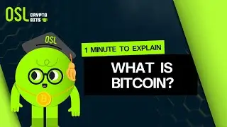 What Is Bitcoin? Explained in One Minute