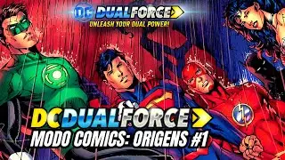 DC Dual Force Modo Comics: Origens Parte #1 - Completo Sem Comentários