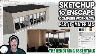 SketchUp to Enscape Rendering COMPLETE WORKFLOW - Part 1 - Applying Materials