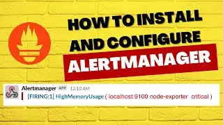 How To Install and Configure Prometheus Alertmanager on CentOS 9 | Linux | RedHat
