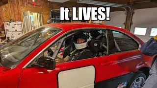 Signs of life in an E46 race car!