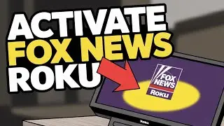 How to activate Fox News on Roku - Quick Fix