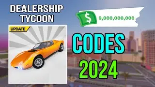 All WORKING Codes in Dealership Tycoon | 2024 *NEW* Codes