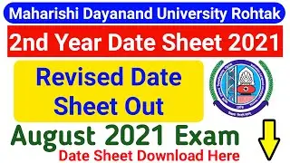Mdu 2nd Year Revised Date Sheet 2021 || Mdu Revised Date Sheet August 2021 || Mdu New Exam Date