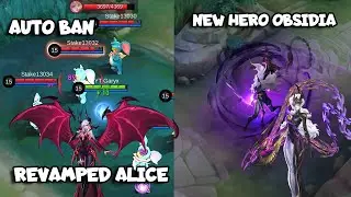 REVAMPED ALICE & NEW HERO OBSIDIA MLBB, MOBILE LEGENDS REVAMP HERO & NEW HERO, MLBB REVAMP NEW HERO