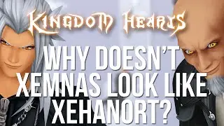 Kingdom Hearts - Why Doesn't Xemnas Look Like Xehanort? (Quick Lore)