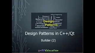 Design Patterns in C++/Qt – Builder Pattern (Structure 2)