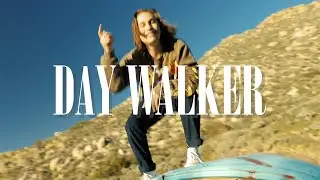 Day Walker | Official Music Video