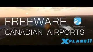 Canada4XPlane | Amazing freeware airports for X-Plane 11