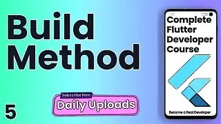 Flutter Crash Course for Beginners #5 - Build Method