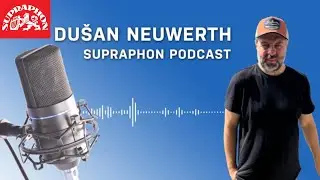 Supraphon podcast - Dušan Neuwerth