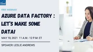Azure Data Factory – Let’s Make Some Data | Azure Data Factory Tutorial