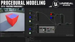 Procedural Modeling with Unreal 5 - Ch 16 Fracture Processing 1
