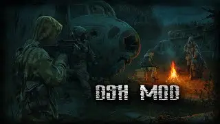 S.T.A.L.K.E.R.: dsh mod