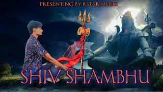 SIV SAMBHU / R-STAR (OFFICIAL VIDEO) SONG / Hindi Rap Song