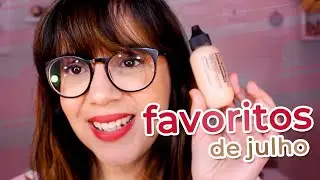 MINHAS MAKES FAVORITAS DE JULHO | Julie de Batom