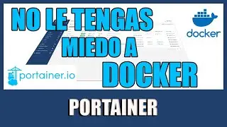 PORTAINER - Administrar DOCKER desde WEB (2023) 🐳