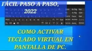 HOW TO ENABLE VIRTUAL ON-SCREEN KEYBOARD ON PC, 2022. WINDOWS 10.