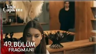 Yalı Çapkını 49.Bölüm 2.Fragmanı