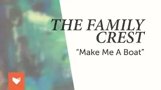 The Family Crest - 