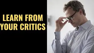 LEARN FROM YOUR CRITICS MOTIVATIONAL VIDEO:Motivational video,motivational speech,motivational music