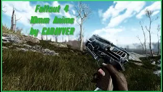 Fallout 4 10mm anims by CADAVVER