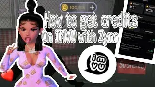How to get credits on imvu with the new zynn app called WeBooming😌🤑