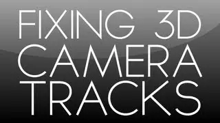 After Effects Tutorial: Fixing 3D Camera Tracks