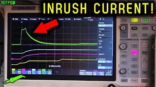 🔴 Why Too Much Capacitance Is BAD - Measuring Inrush Current - Improving Inrush Current - No.883
