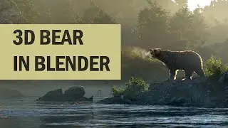 Harmony in Nature - 3D Bear in Blender
