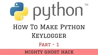 How to make python keylogger part 1 [EASY TUTORIAL]