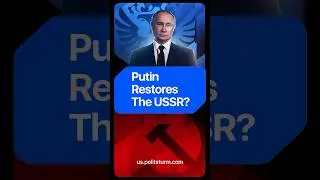 Putin Restores The USSR? #shorts #soviet #history #politics