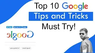 Top 10 Google Tips and trick - Must Try Everyone!  | Google Tips and trick | Ashish sam