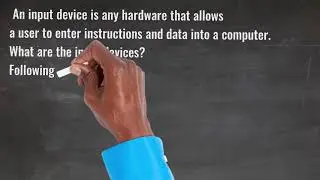 What is an input device?